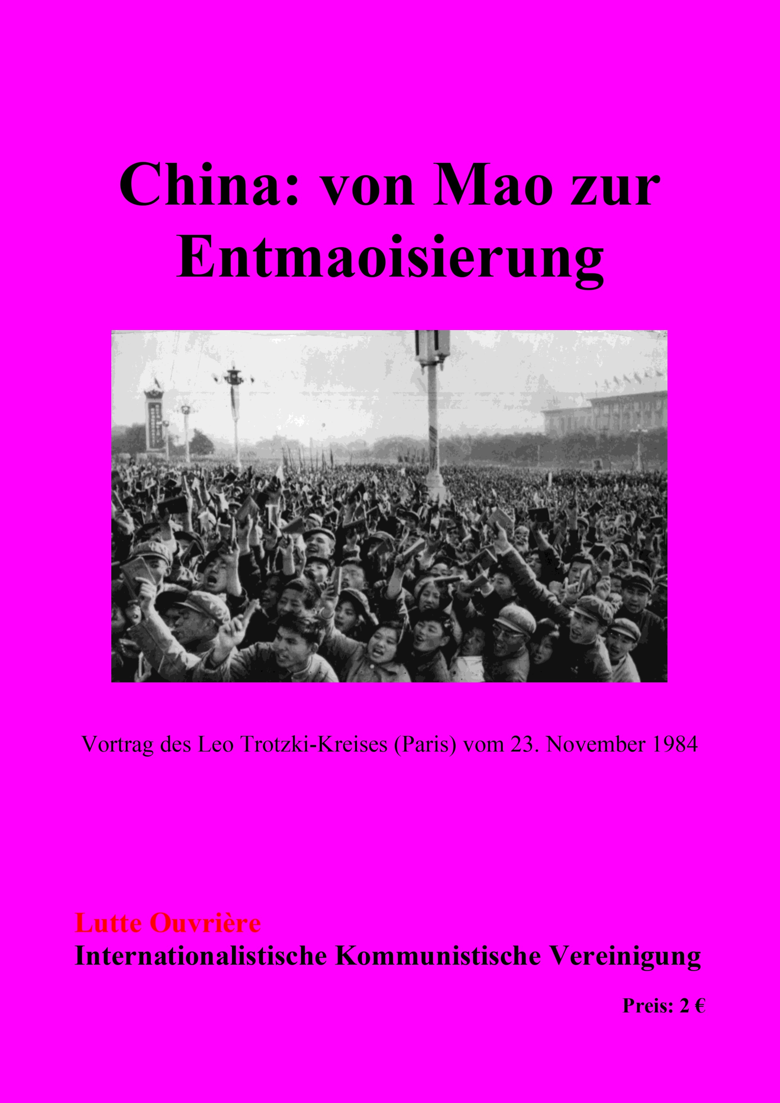 China: von Mao zur Entmaoisierung